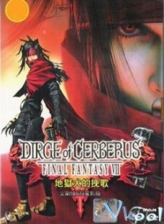 Bản Nhạc Tử Thần (Final Fantasy Vii: Dirge Of Cerberus)