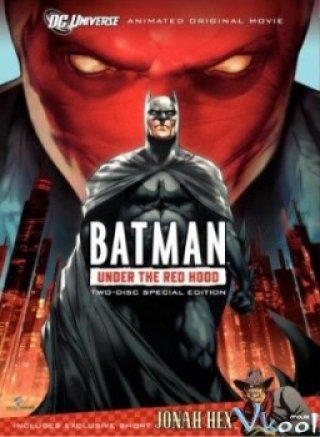 Batman: Under The Red Hood (Batman: Under The Red Hood 2010)
