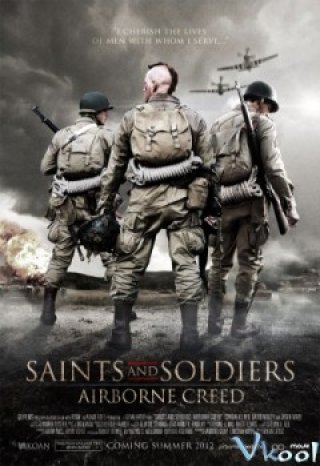 Những Chiến Binh Mang Tên Thánh 2 (Saints And Soldiers: Airborne Creed)