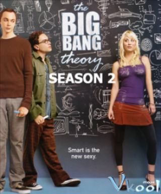 Vụ Nổ Lớn Phần 2 (The Big Bang Theory Season 2)