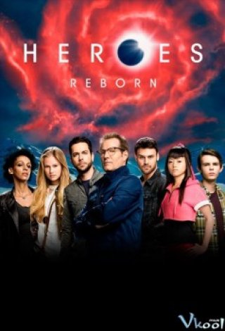 Những Người Hùng: Tái Sinh 1 (Heroes Reborn Season 1)