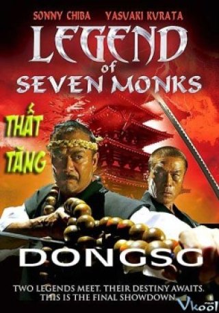 Thất Tăng (Legend Of Seven Monks)