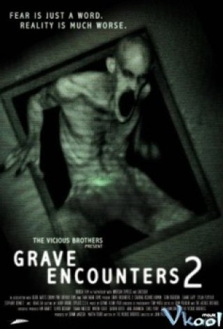 Đối Đầu Quỷ Dữ 2 (Grave Encounters 2)