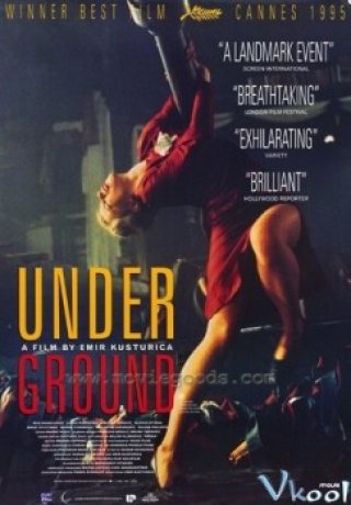 Dưới Lòng Đất (Underground 1995)