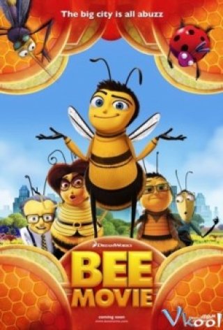 Ong Vàng Phiêu Lưu Ký (Bee Movie)