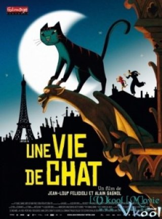 Cuộc Sống Của Mèo (A Cat In Paris)
