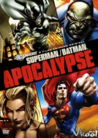 Cận Vệ Siêu Nhân (Superman Batman Apocalypse 2010)