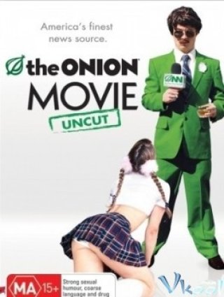 Bộ Phim Củ Hành (The Onion Movie 2008)