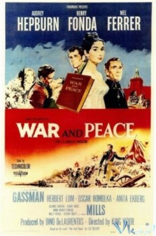 Chiến Tranh Và Hòa Bình (War And Peace)