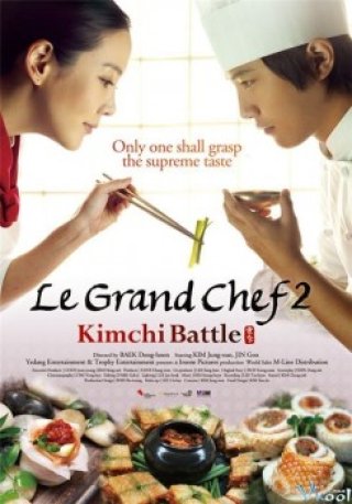 Cuộc Chiến Kim Chi (Le Grand Chef 2: Kimchi War 2010)