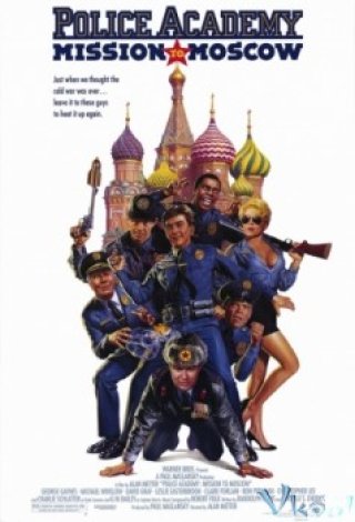 Học Viện Cảnh Sát 7 (Police Academy: Mission To Moscow)