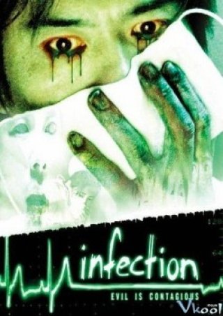 Lây Nhiễm (Infection 2004)