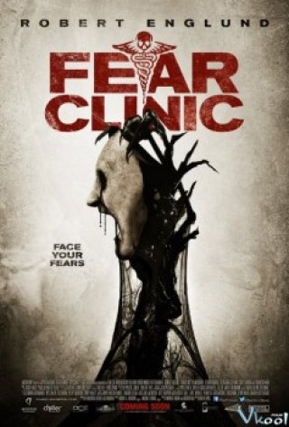 Phòng Khám Tử Thần (Fear Clinic)