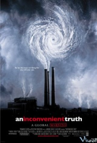 Một Sự Thật Phiền Phức (An Inconvenient Truth 2006)
