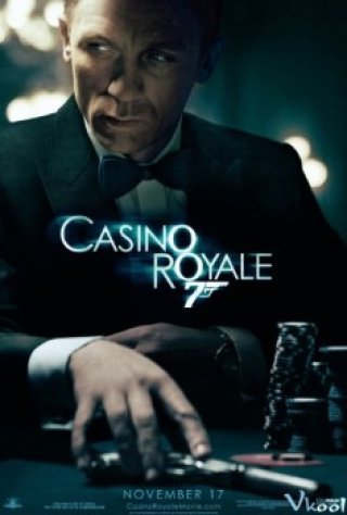 Sòng Bạc Hoàng Gia (James Bond 007: Casino Royale)