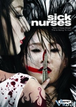 Oan Hồn Trinh Nữ (Sick Nurses)