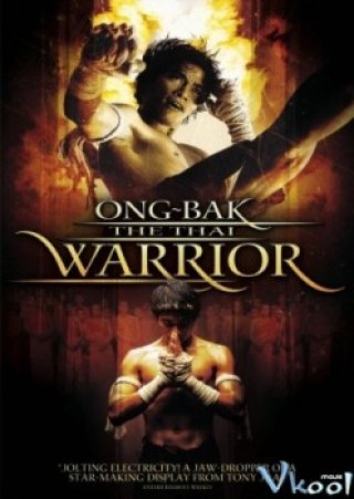 Truy Tìm Tượng Phật 1 (Ong Bak 1: The Thai Warrior 2003)