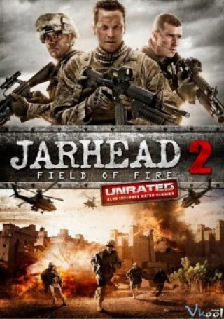 Lính Thủy Đánh Bộ 2 (Jarhead 2: Field Of Fire)