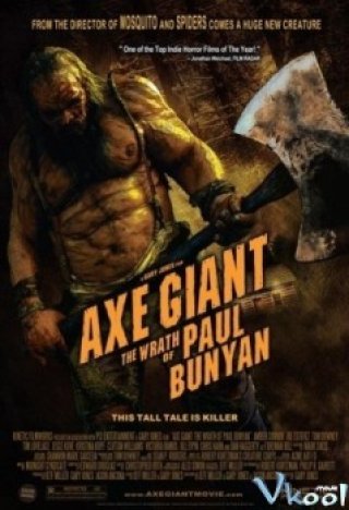 Gã Khổng Lồ Hung Tợn (Axe Giant: The Wrath Of Paul Bunyan)