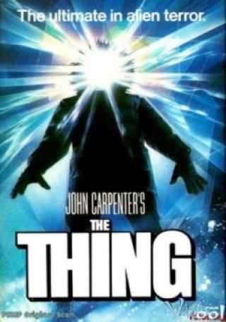 Quái Vật Kinh Dị (The Thing 1982)