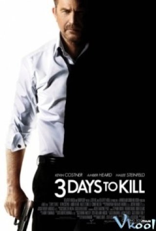 3 Ngày Đổi Mạng (3 Days To Kill 2014)