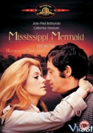 Nàng Tiên Cá Sông Mississippi (Mississippi Mermaid 1969)