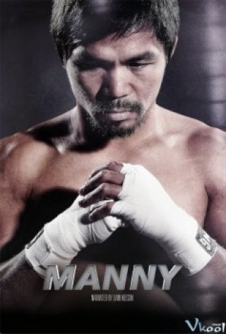 Tay Đấm Huyền Thoại (Manny)