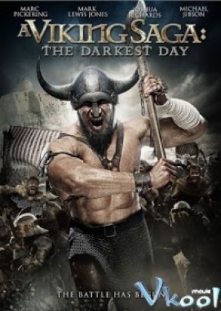 Huyền Thoại Viking Ngày Đen Tối (A Viking Saga The Darkest Day)