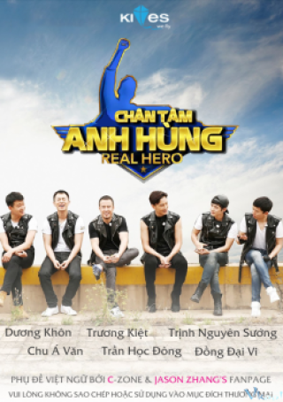 Chân Tâm Anh Hùng (Real Hero 2015)