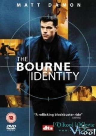 Điệp Viên Mất Trí (The Bourne Identity 2002)
