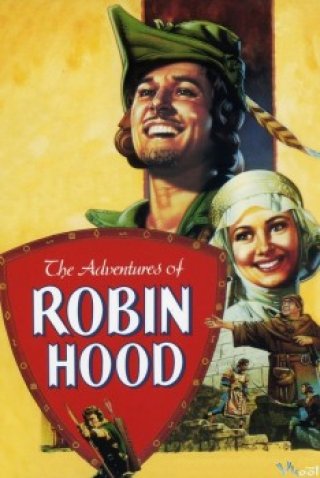 Cuộc Phiêu Lưu Của Robin Hood (The Adventures Of Robin Hood)
