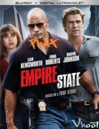 Vụ Cướp Thế Kỷ (Empire State 2013)