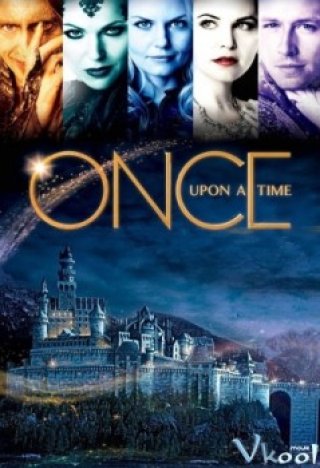 Ngày Xửa Ngày Xưa Phần 1 (Once Upon A Time Season 1 2011)