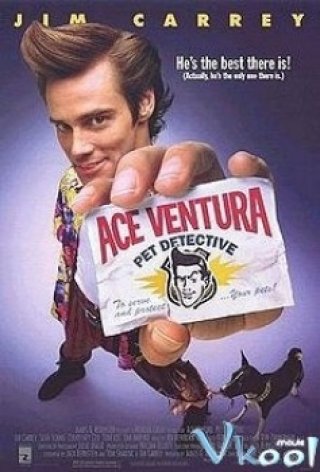 Điệp Vụ Dơi Trắng, Thám Tử Thú Cưng (Ace Ventura: Pet Detective)