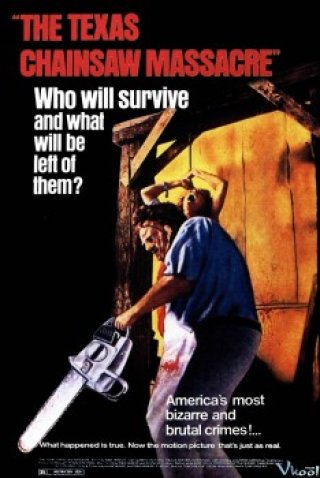 Tử Thần Vùng Texas 1 (The Texas Chain Saw Massacre 1974)