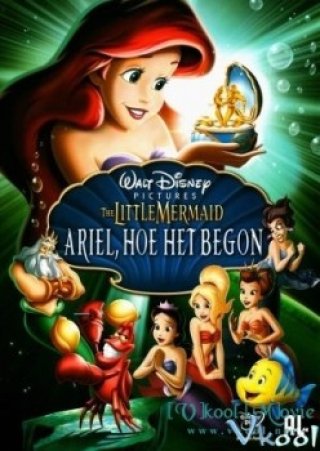 Nàng Tiên Cá (The Little Mermaid: Ariel's Beginning 2008)
