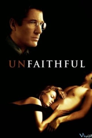 Ngoại Tình - Unfaithful (Unfaithful 2002)
