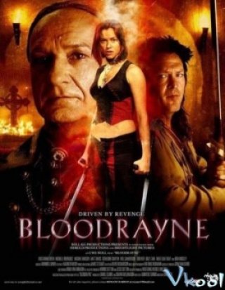 Giọt Máu Ma Cà Rồng (Bloodrayne 2005)