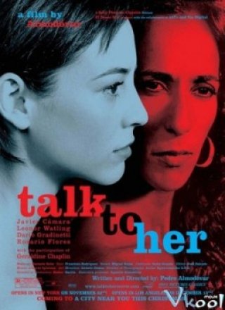 Nói Với Nàng (Talk To Her 2002)