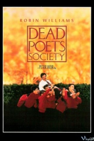 Hội Cố Thi Nhân (Dead Poets Society)