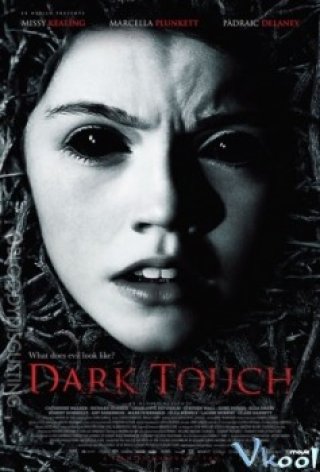 Chạm Vào Bóng Tối (Dark Touch)