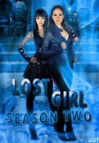 Lạc Lối Phần 2 (Lost Girl Season 2)