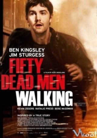 Cuộc Chiến Bất Tử (Fifty Dead Men Walking)