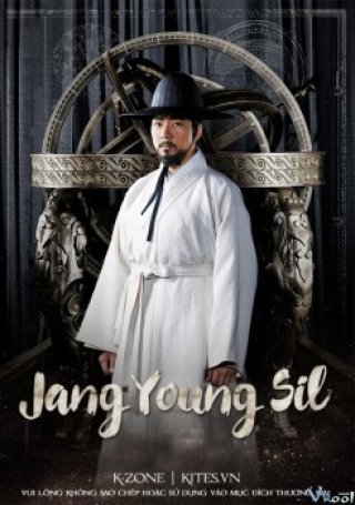 Vĩ Nhân Của Joseon (Jang Young Sil)