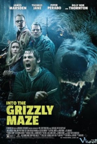 Lạc Vào Mê Lộ Gấu Hung Ác (Into The Grizzly Maze)