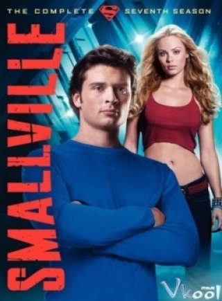 Thị Trấn Smallville 7 (Smallville Season 7)
