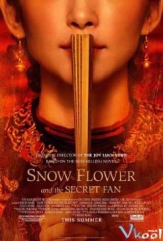 Tuyết Hoa Bí Phiến (Snow Flower And The Secret Fan)