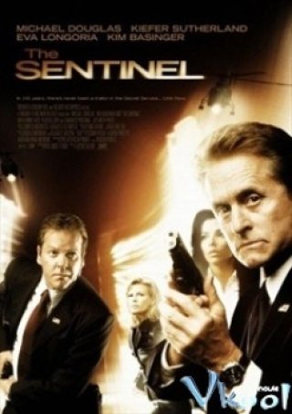 Cuộc Chiến Với Kẻ Phản Bội (The Sentinel 2006)