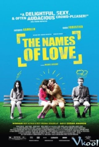 Nhân Danh Con Người (The Names Of Love 2011)