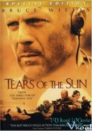 Nước Mắt Lúc Bình Minh (Tears Of The Sun)